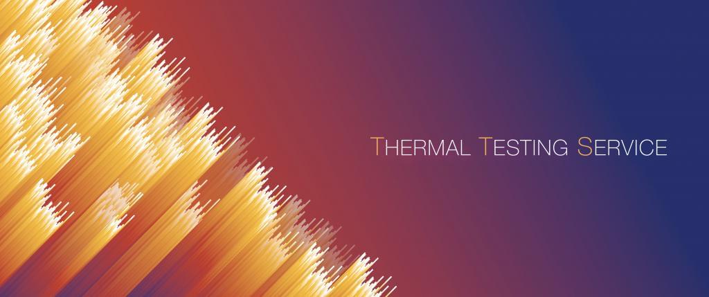 Thermal testing service